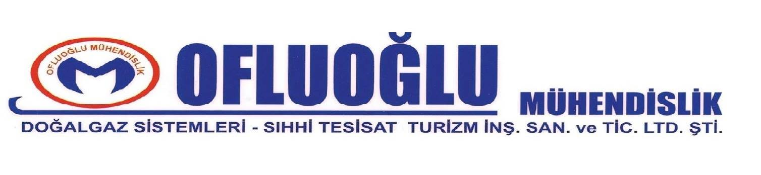 Ofluoğlu Mühendislik — Doğalgaz Sistemleri, Sıhhi Tesisat
